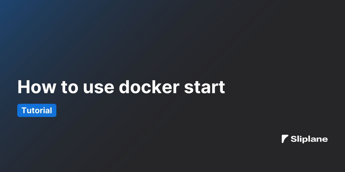 Wie man docker start verwendet